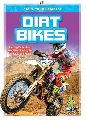 Dirt Bikes - Aubrey Zalewski