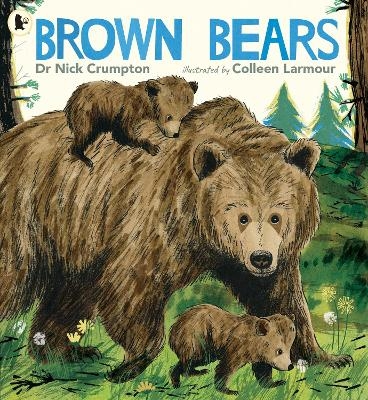 Brown Bears - Dr. Nick Crumpton