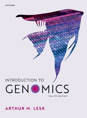 Introduction to Genomics 4e - Arthur Lesk