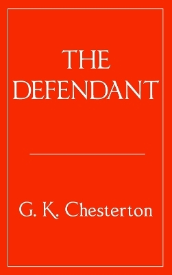 The Defendant - G. K. Chesterton