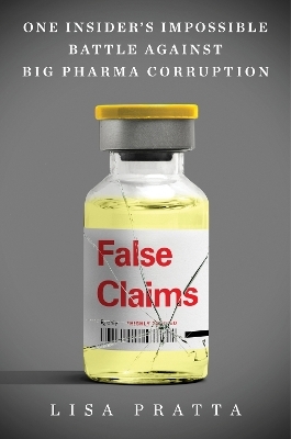 False Claims - Lisa Pratta