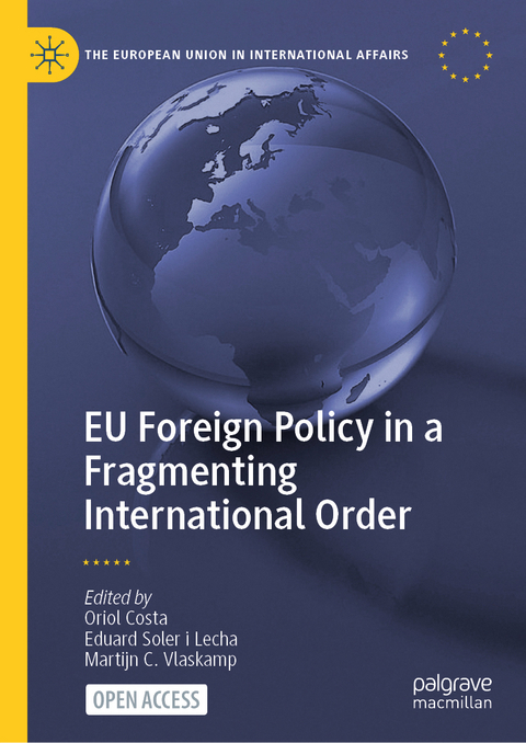 EU Foreign Policy in a Fragmenting International Order - 