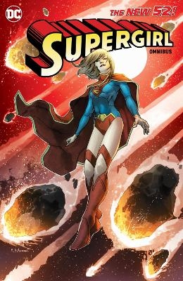 Supergirl: The New 52 Omnibus Vol. 1 - Mike Johnson