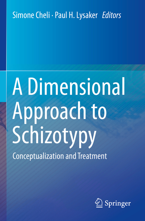 A Dimensional Approach to Schizotypy - 