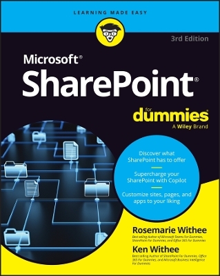 SharePoint For Dummies - Rosemarie Withee, Ken Withee