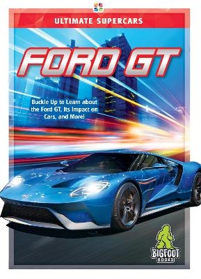 Ford GT - Ellen Labrecque