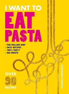 I Want to Eat Pasta - Giovanna Torrico