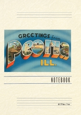 Vintage Lined Notebook Greetings from Peoria, Illinois