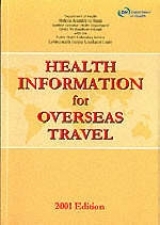 Health Information for Overseas Travel - Dept.of Health; Lea, Gil; Leese, Jane