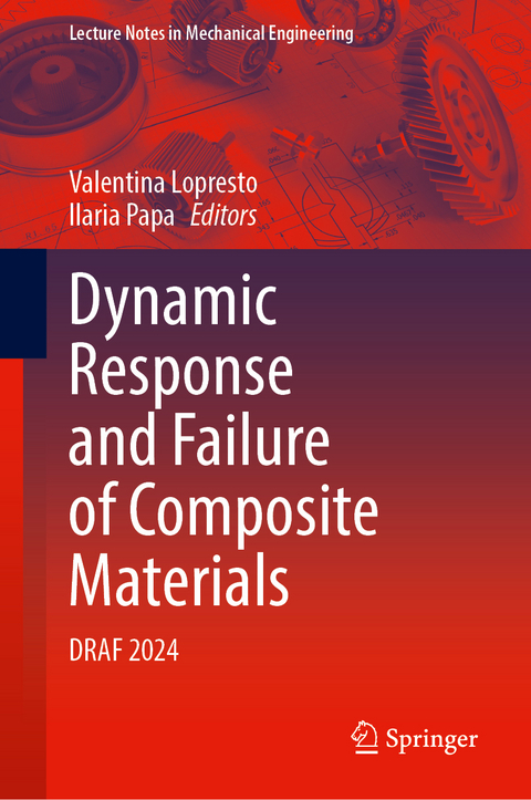 Dynamic Response and Failure of Composite Materials - 