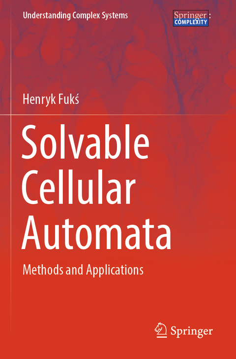 Solvable Cellular Automata - Henryk Fukś