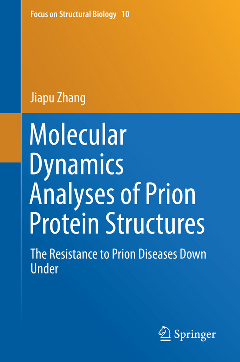 Molecular Dynamics Analyses of Prion Protein Structures - Jiapu Zhang