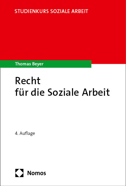 Recht für die Soziale Arbeit - Thomas Beyer