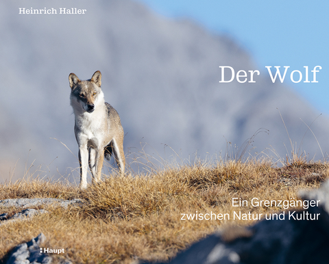 Der Wolf - Heinrich Haller