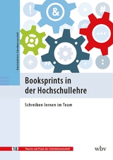 Booksprints in der Hochschullehre - Arbeitskollektiv Schreibwissenschaft