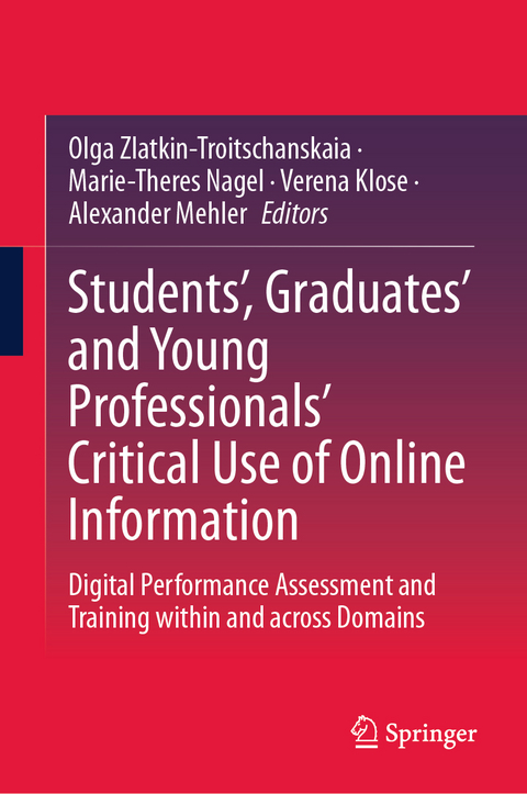 Students’, Graduates’ and Young Professionals’ Critical Use of Online Information - 