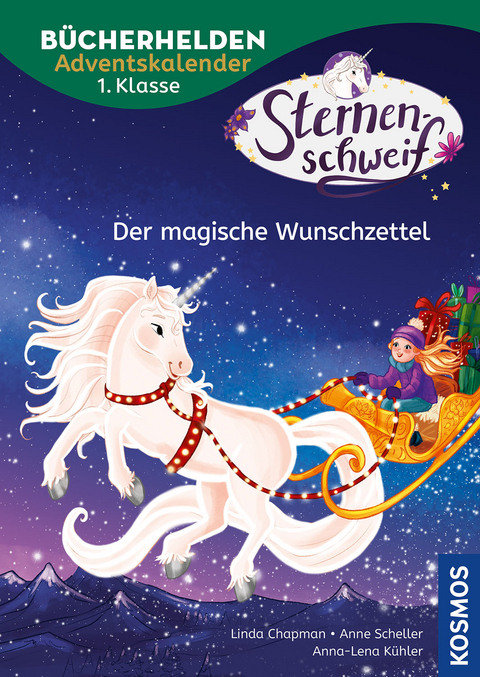 Sternenschweif, Bücherhelden 1. Klasse, Adventskalender, Der magische Wunschzettel - Linda Chapman, Anne Scheller