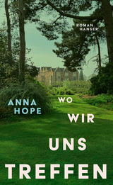 Wo wir uns treffen - Anna Hope