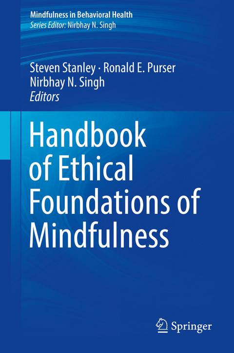 Handbook of Ethical Foundations of Mindfulness - 