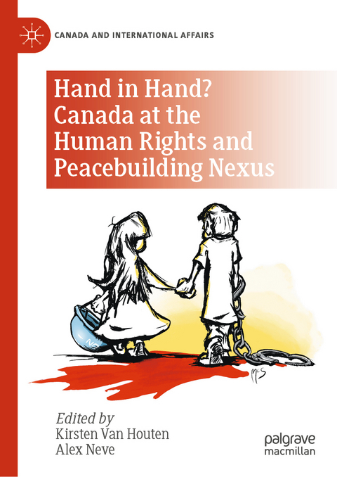 Hand in Hand? Canada at the human rights and peacebuilding nexus - 