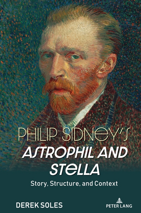 Philip Sidney’s Astrophil and Stella - Derek Soles