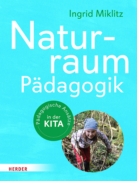 Naturraum-Pädagogik - Ingrid Miklitz