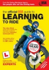 The Official DSA Guide to Learning to Ride - Driving Standards Agency