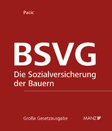 Die Sozialversicherung der Bauern BSVG - Pacic, Harun