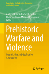 Prehistoric Warfare and Violence - 