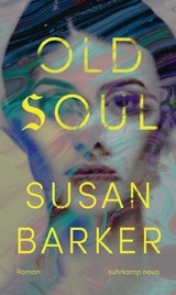 Old Soul - Susan Barker