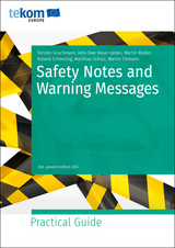 Safety Notes and Warning Messages - Heuer-James, Jens-Uwe; Schmeling, Roland; Schulz, Matthias; Tillmann, Martin; Rieder, Martin; Gruchmann, Torsten