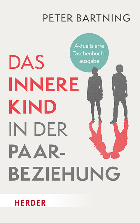 Das Innere Kind in der Paarbeziehung - Peter Bartning