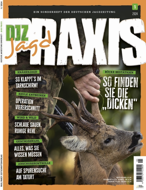 DJZ Edition: Sonderheft Jagd Praxis Ausgabe 1/2024