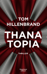 Thanatopia - Tom Hillenbrand