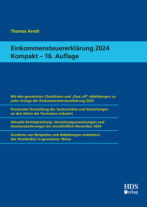 Einkommensteuererklärung 2024 Kompakt - Thomas Arndt