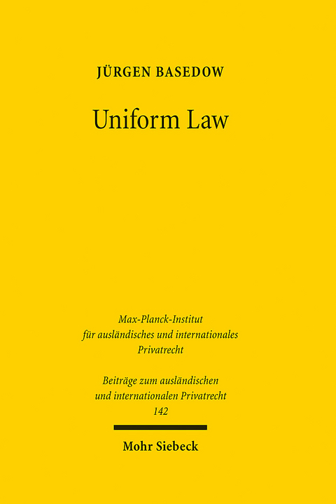 Uniform Law - Jürgen Basedow