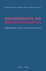 Grundbegriffe der Medienphilosophie - 