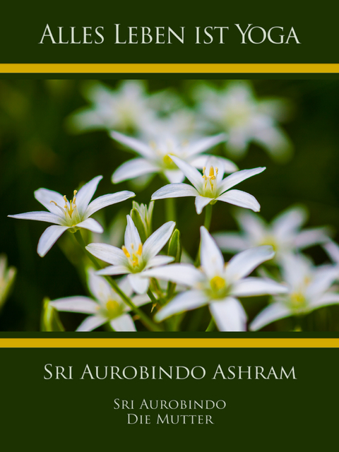 Sri Aurobindo Ashram - Sri Aurobindo, The (d.i. Mira Alfassa) Mother