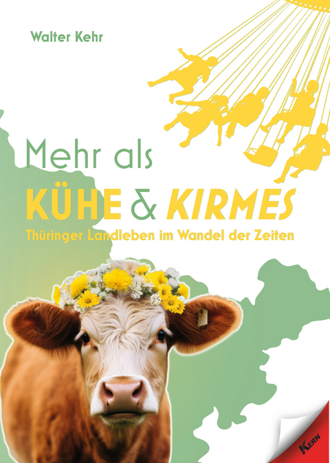 Mehr als Kühe und Kirmes - Walter Kehr