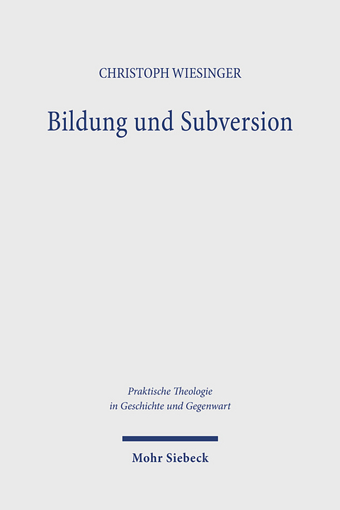 Bildung und Subversion - Christoph Wiesinger