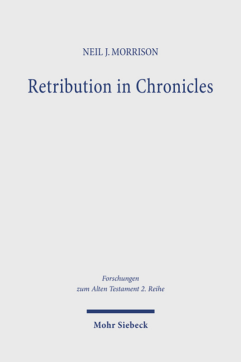 Retribution in Chronicles - Neil J. Morrison