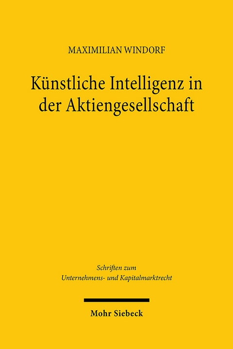 Künstliche Intelligenz in der Aktiengesellschaft - Maximilian Windorf