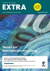 EXTRA zur Betriebsratsvergütung - Bachner, Michael; Köhler, Hajo; Rohs, Simone