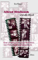 Alfred Hitchcock und die Musik - Eva Rieger