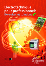 Electrotechnique pour professionnels - Monika Burgmaier, Ulrich Winter, Walter Eichler, Klaus Tkotz, Horst Bumiller, Thomas Käppel, Jürgen Schwarz, Bernd Feustel, Olaf Reichmann, Werner Klee