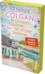 In unseren Träumen ist immer Sommer - Jenny Colgan