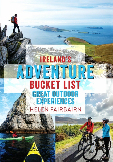 Ireland's Adventure Bucket List - Helen Fairbairn