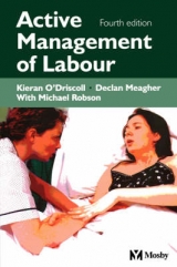 Active Management of Labour - O'Driscoll, K.; Meagher, D.; Robson, Michael