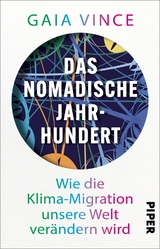 Das nomadische Jahrhundert - Gaia Vince