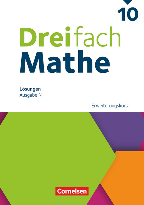 Dreifach Mathe - Ausgabe N - 10. Schuljahr